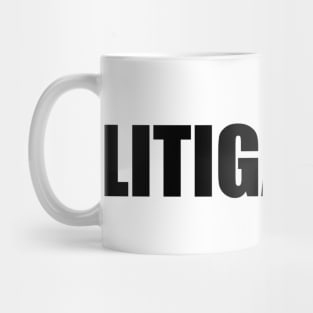 LitiGaytor Mug